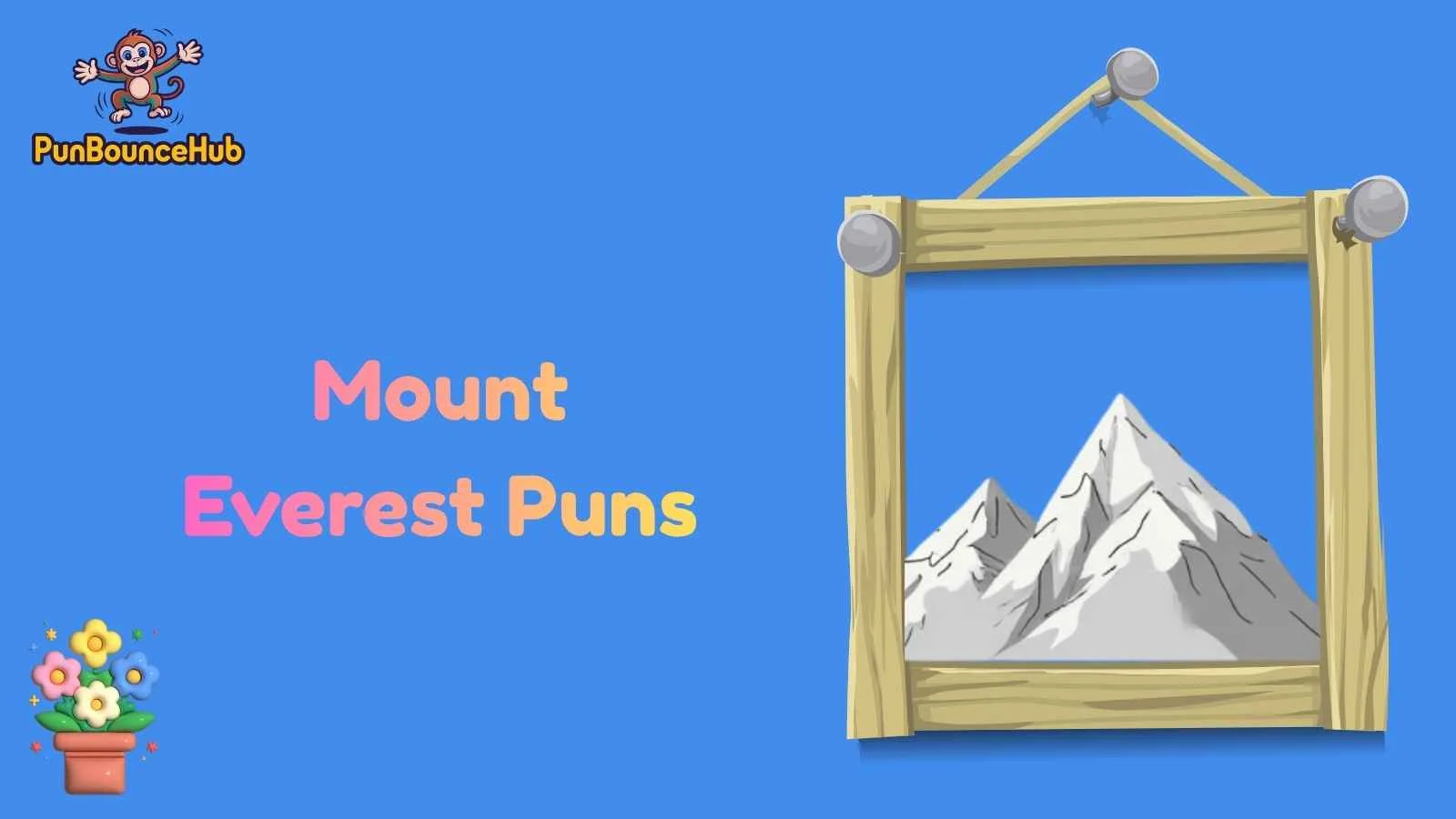 Mount Everest Puns