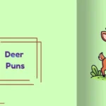 Deer Puns