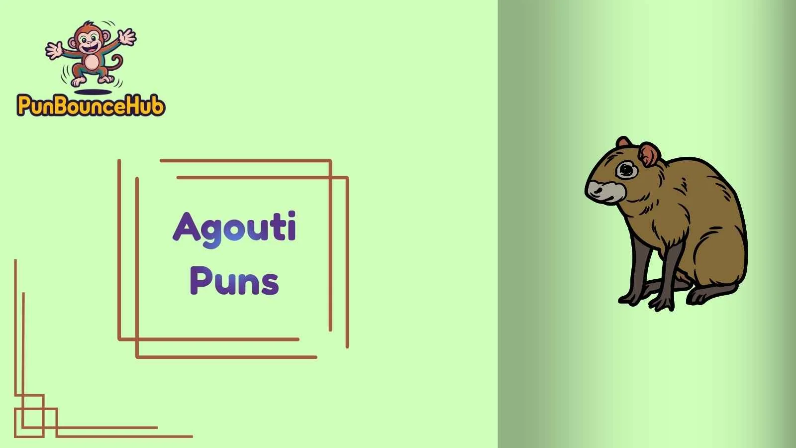 Agouti Puns