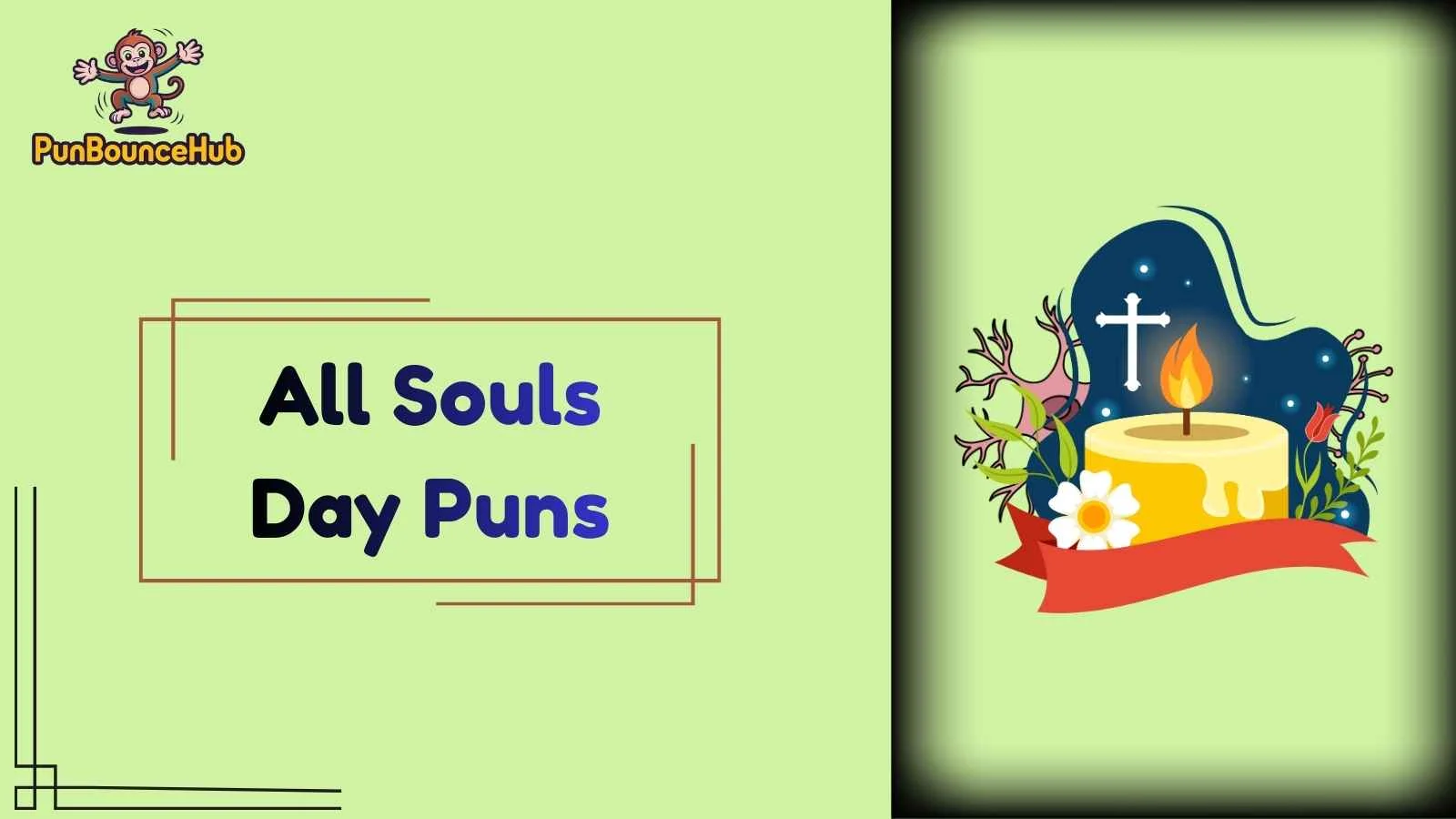 All Souls Day Puns