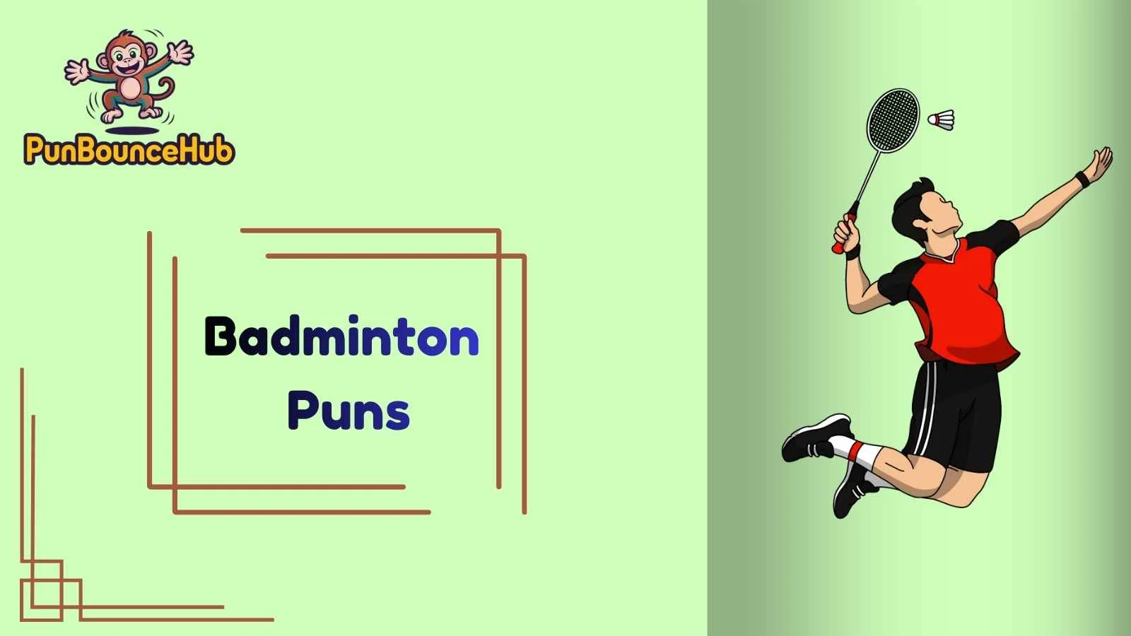Badminton Puns