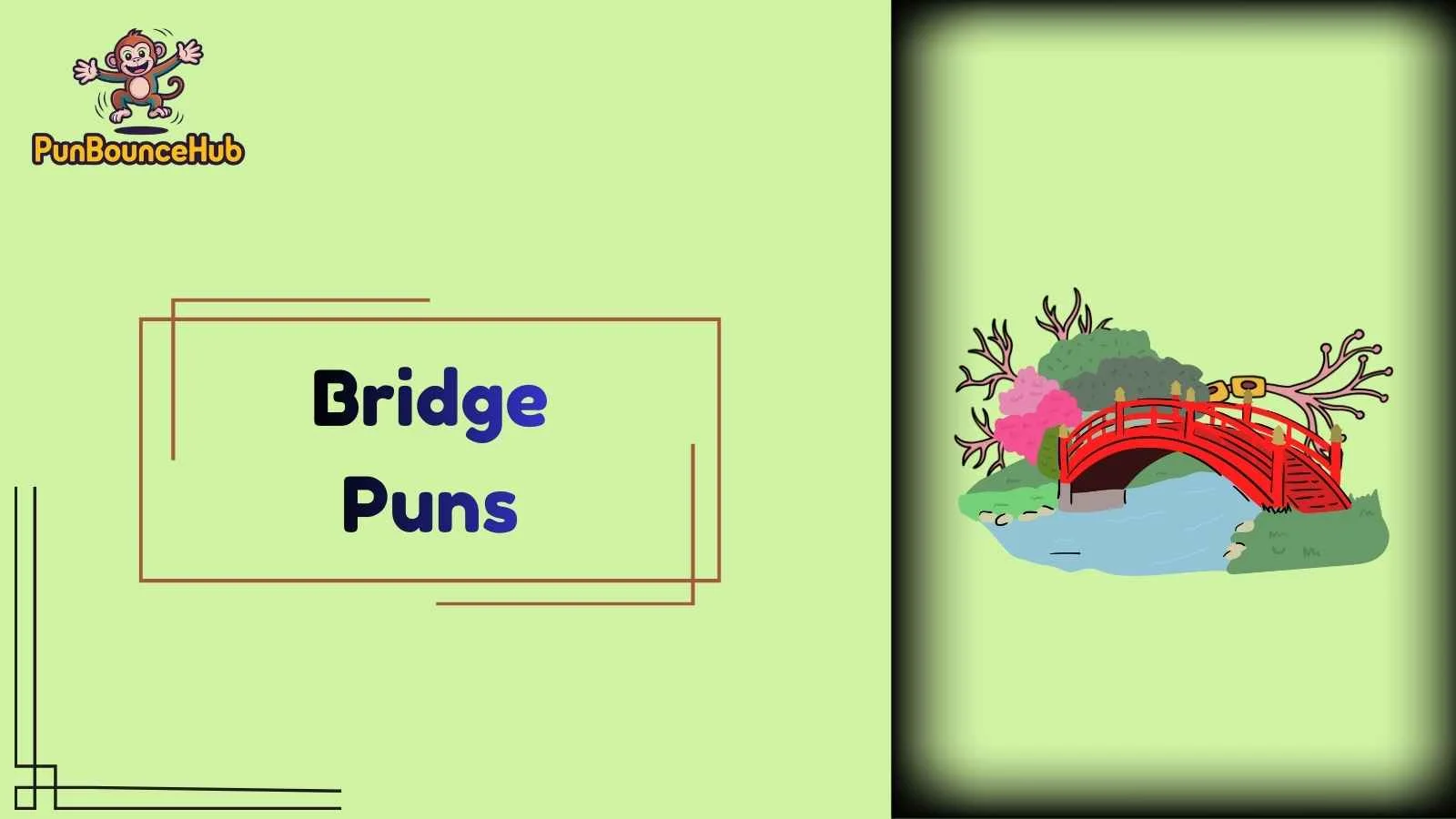 Bridge Puns