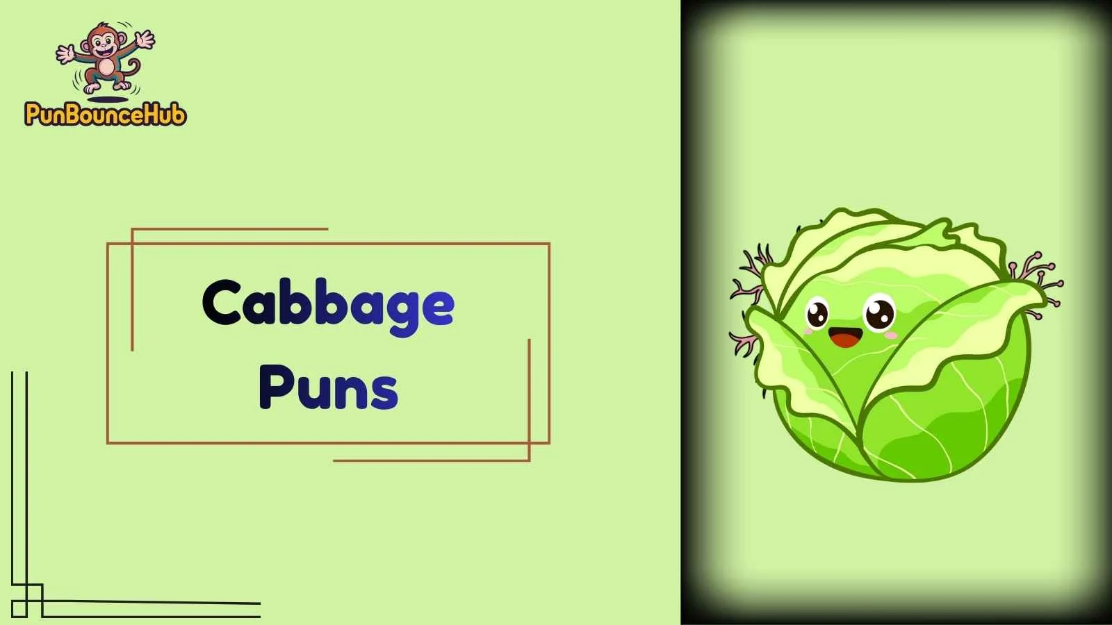 Cabbage Puns
