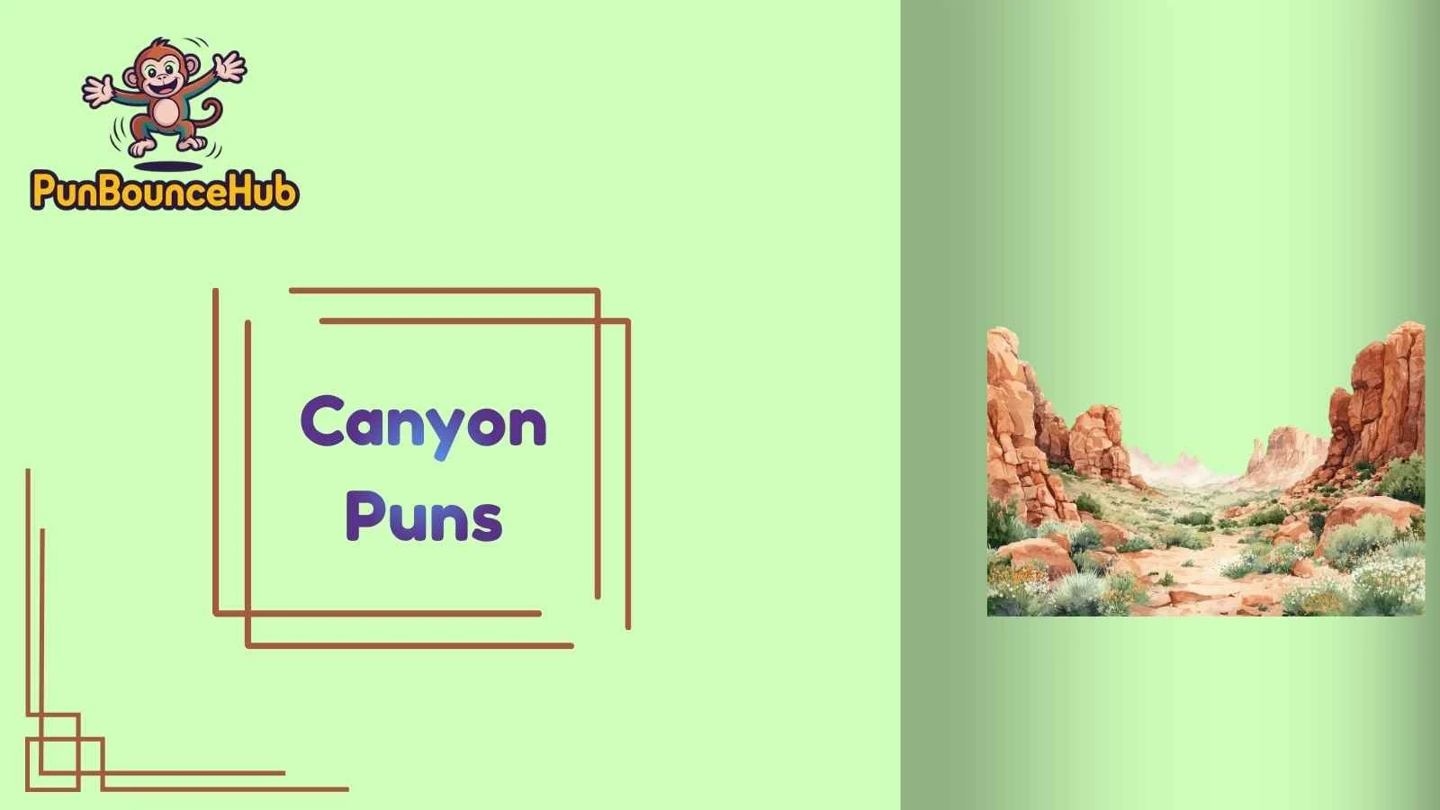 Canyon Puns