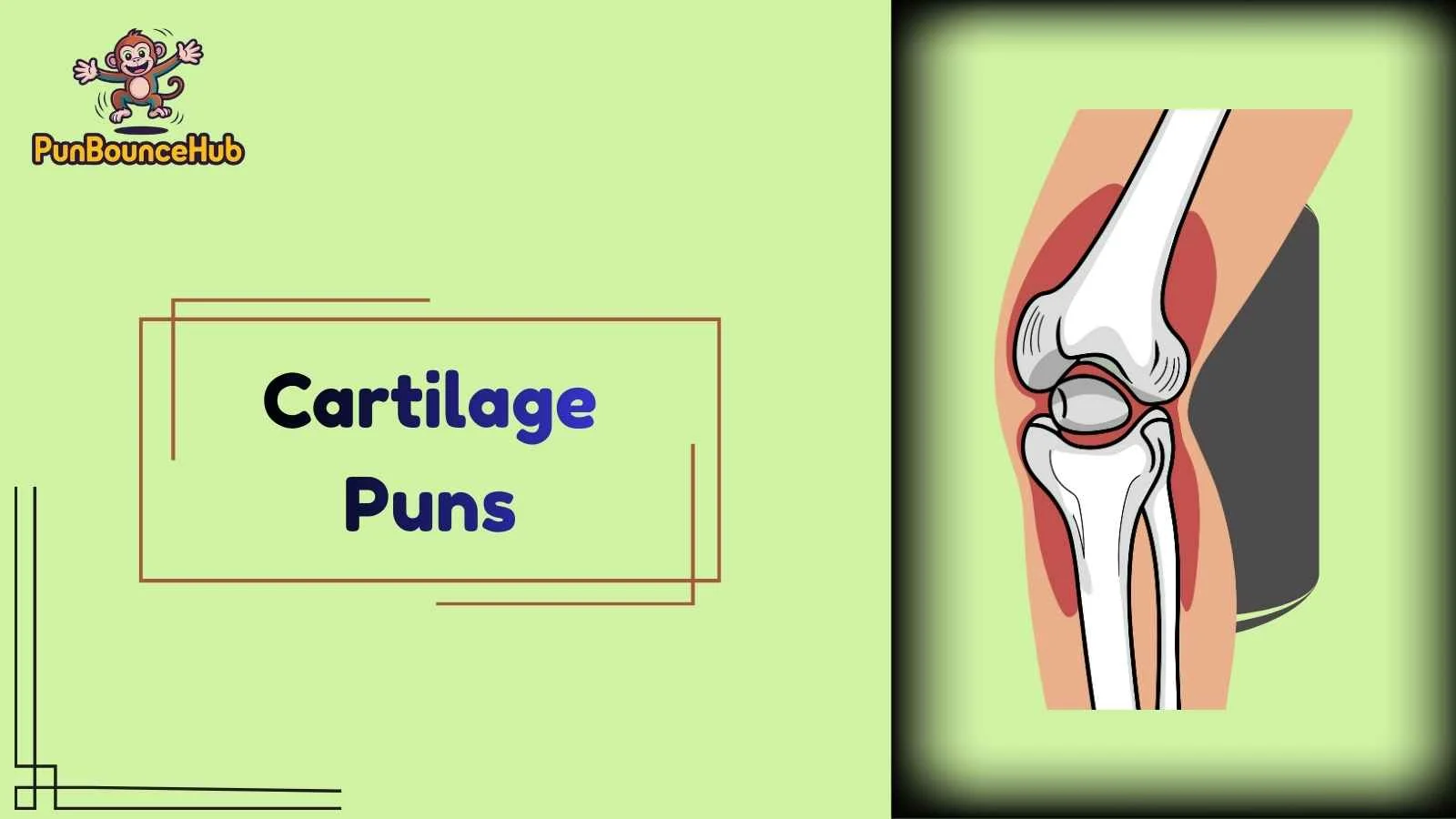 Cartilage Puns