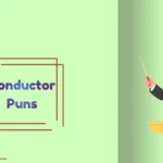 Conductor Puns