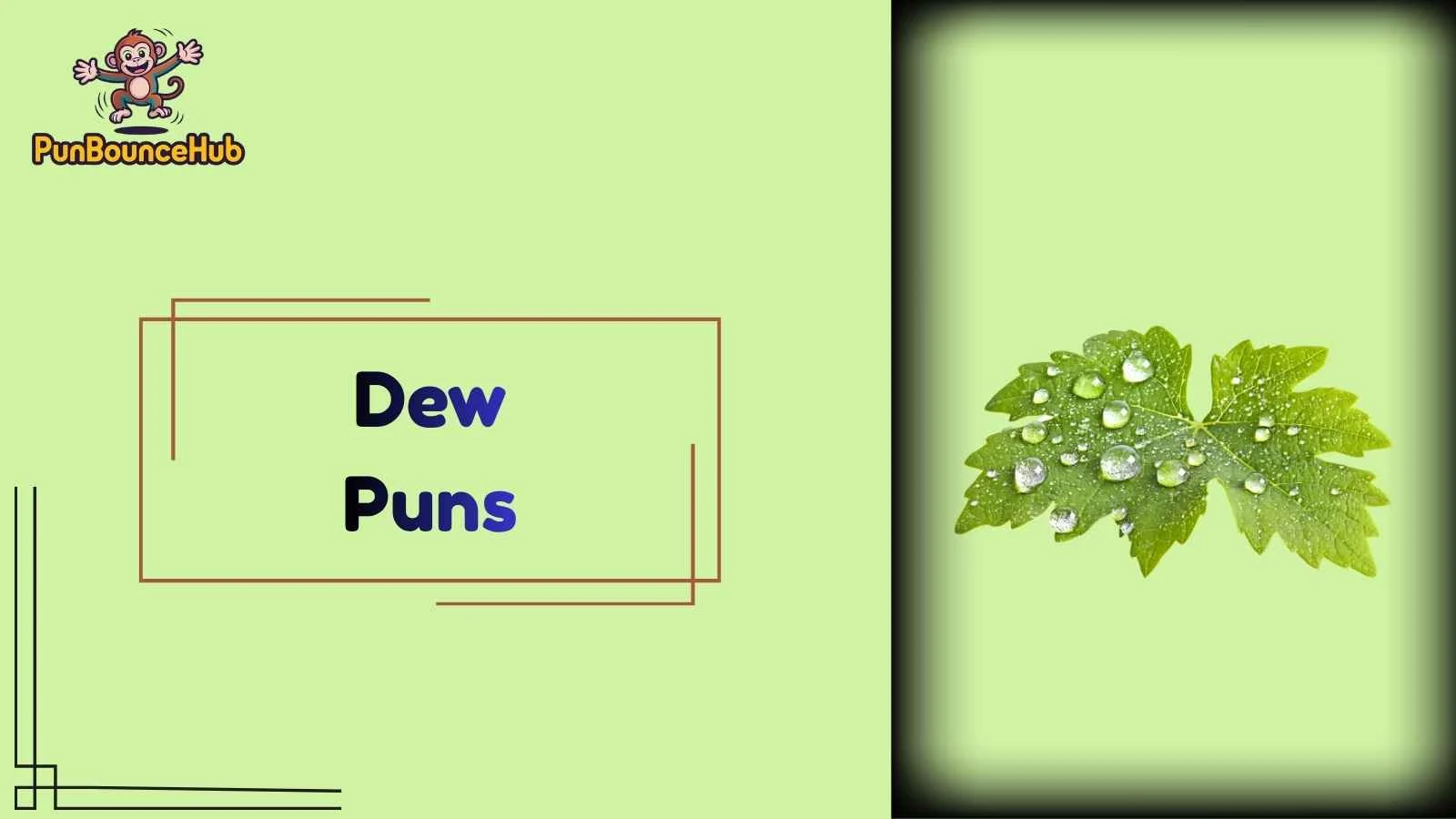 Dew Puns