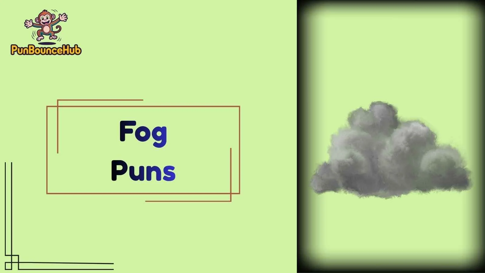 Fog Puns