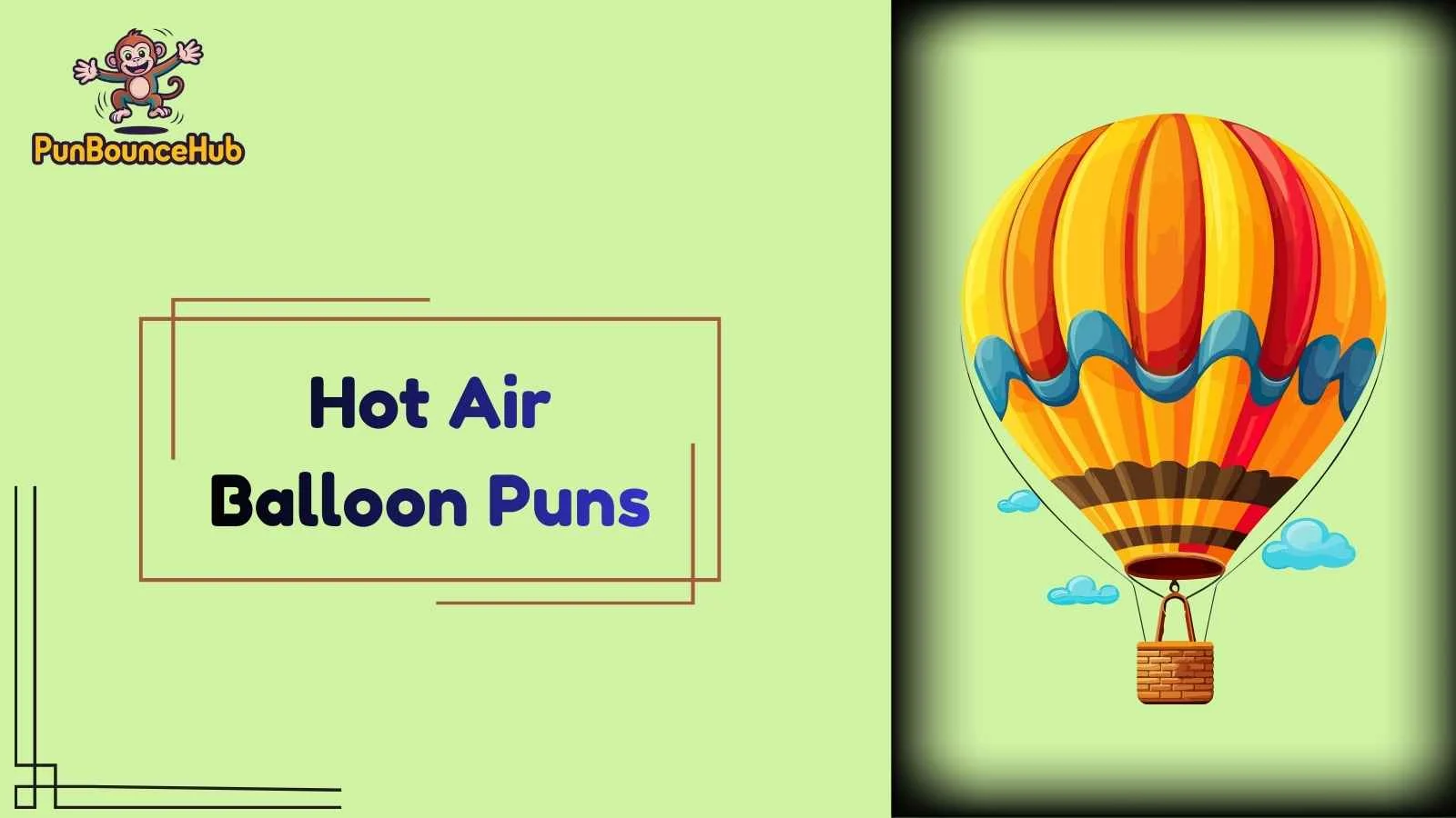 Hot Air Balloon Puns