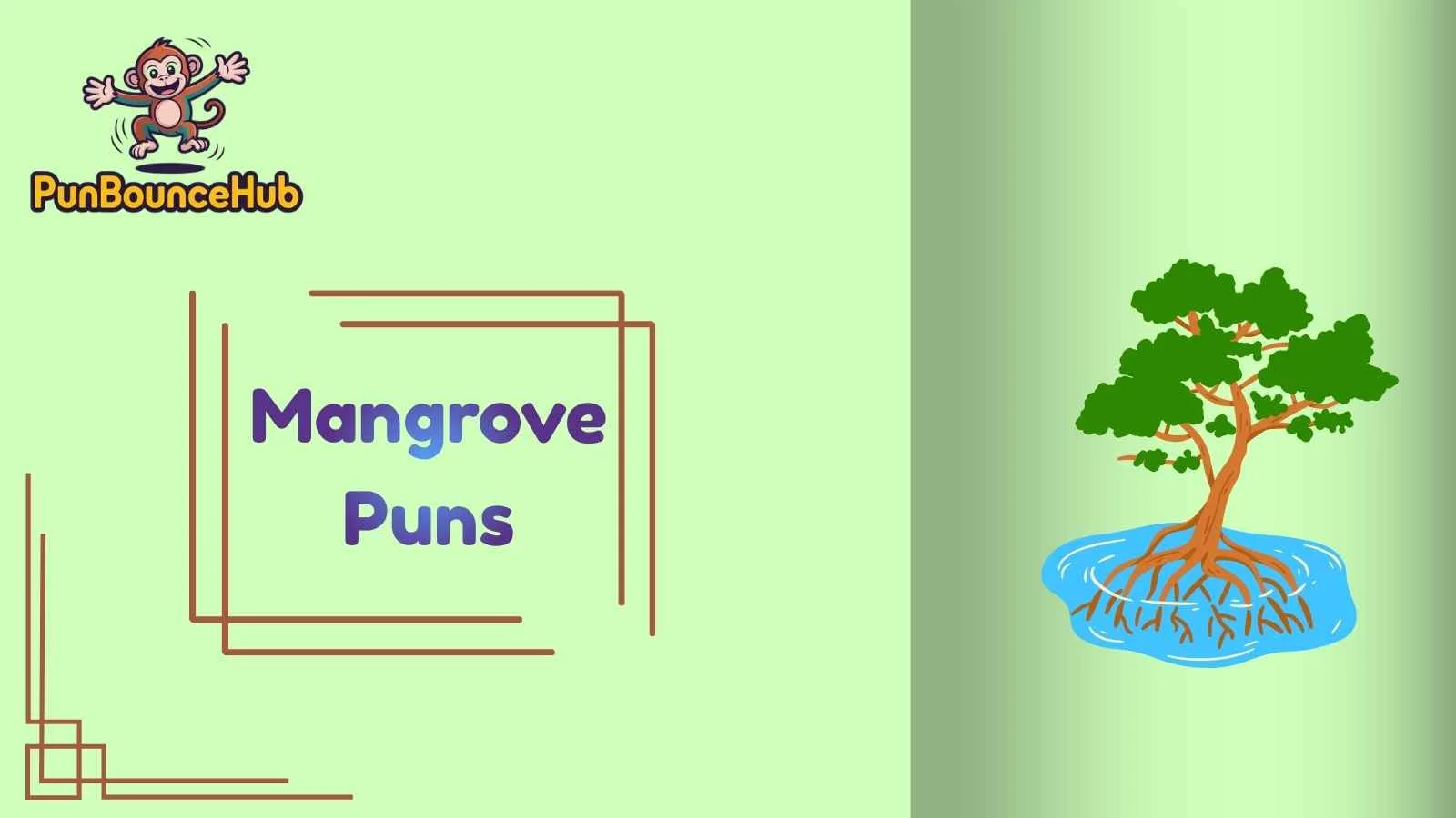 Mangrove Puns