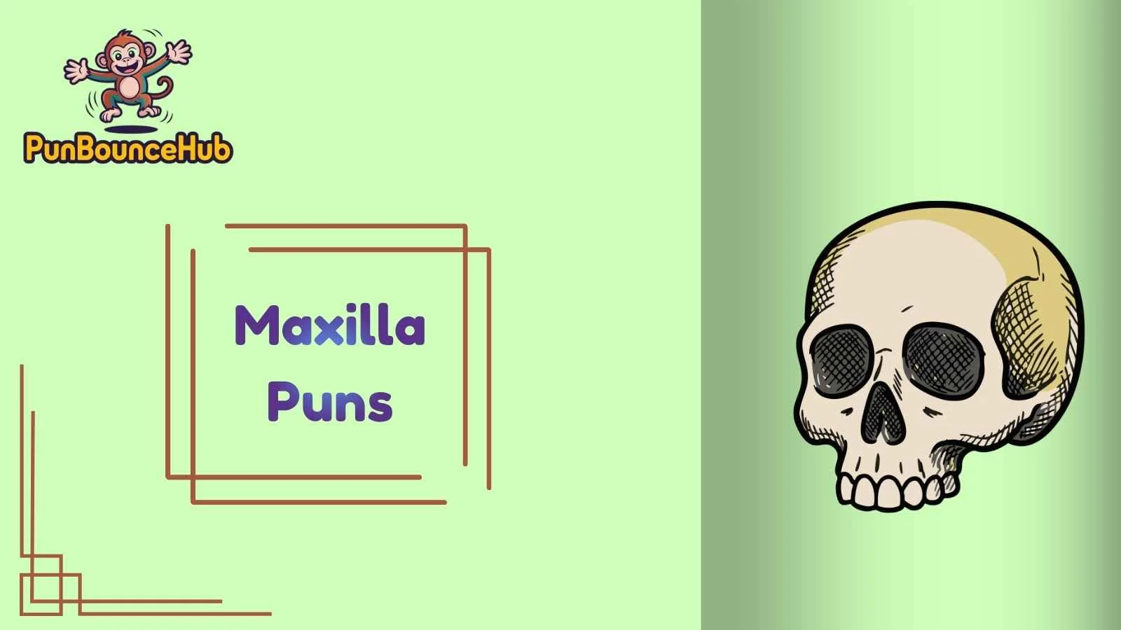 Maxilla Puns