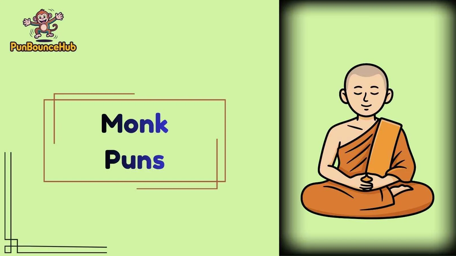 Monk Puns