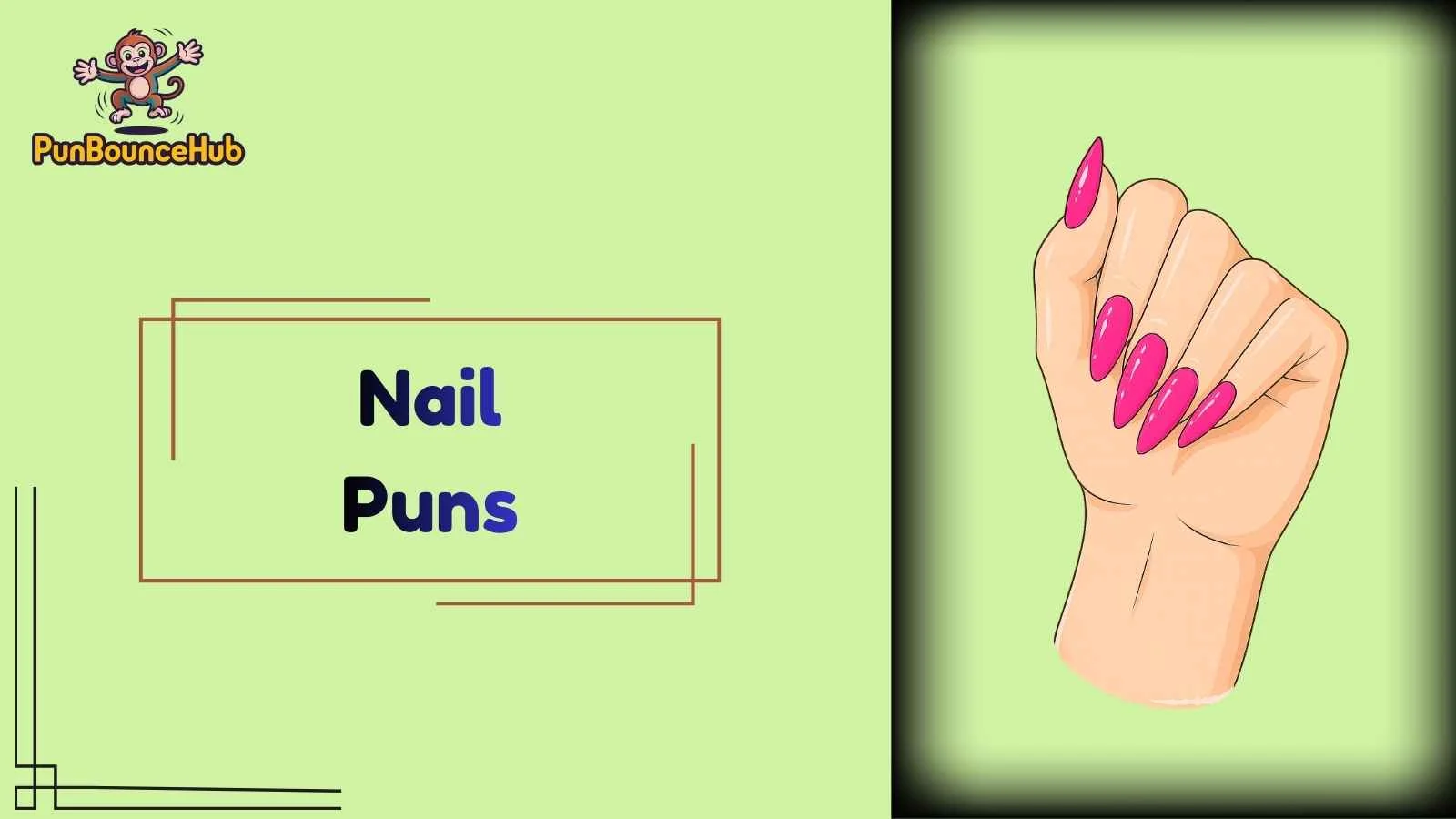 Nail Puns