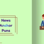 News Anchor Puns