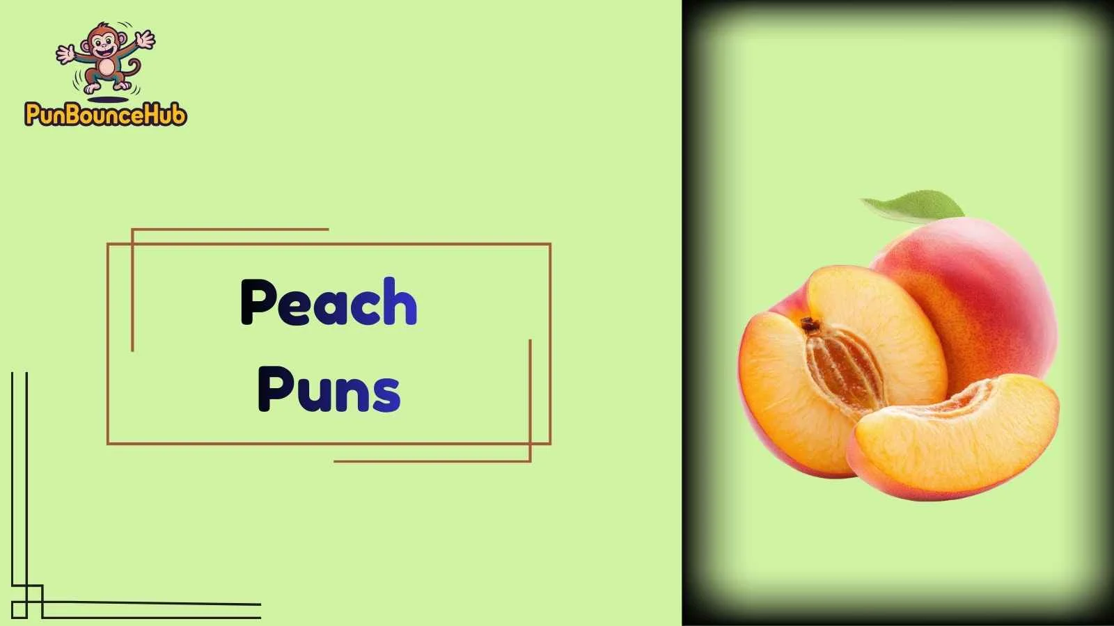 Peach Puns