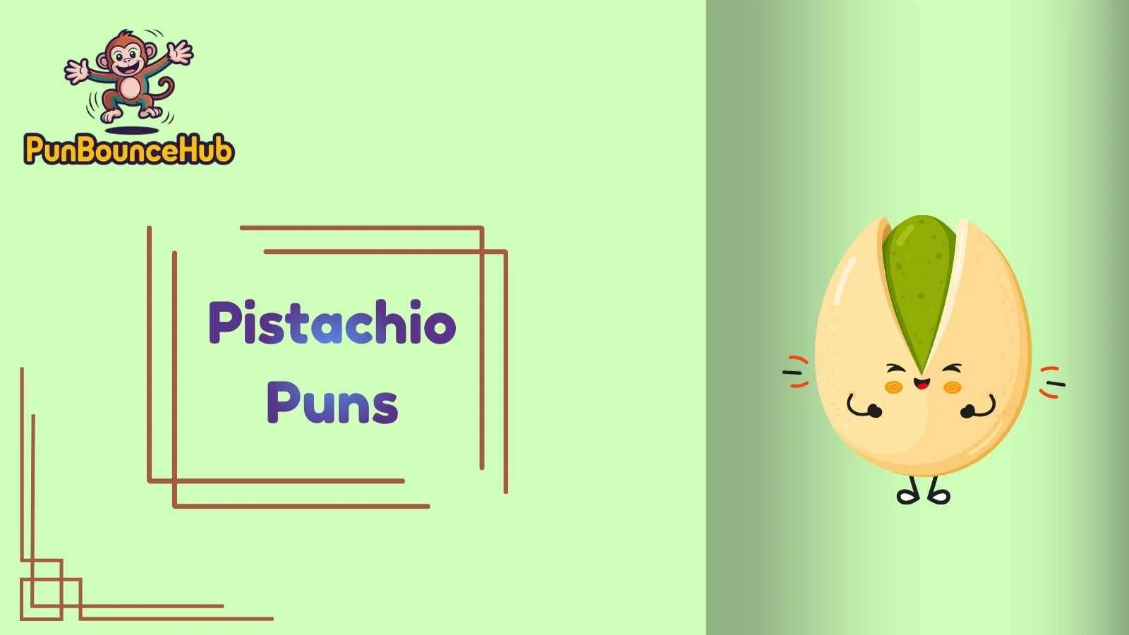 Pistachio Puns