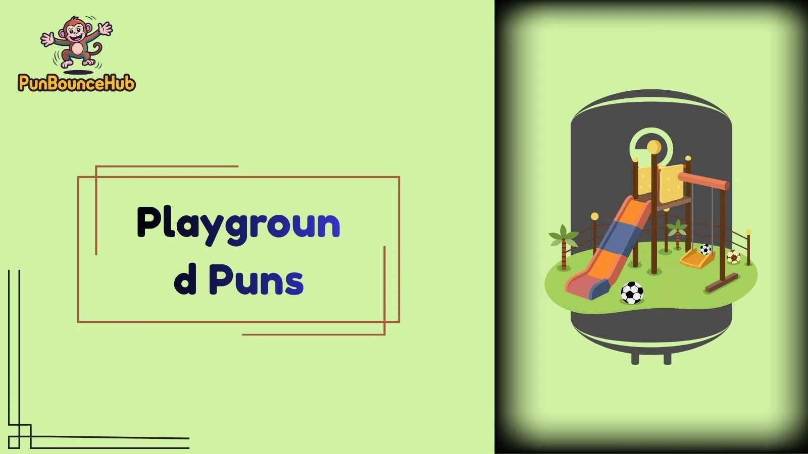 Playground Puns