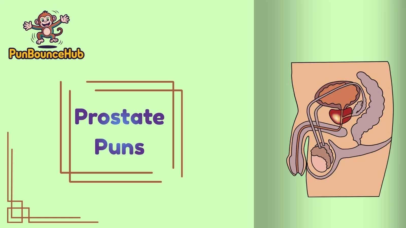 Prostate Puns