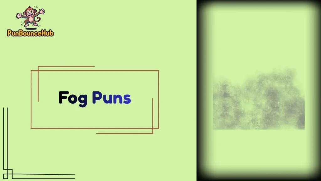 Short Jokes About Fog