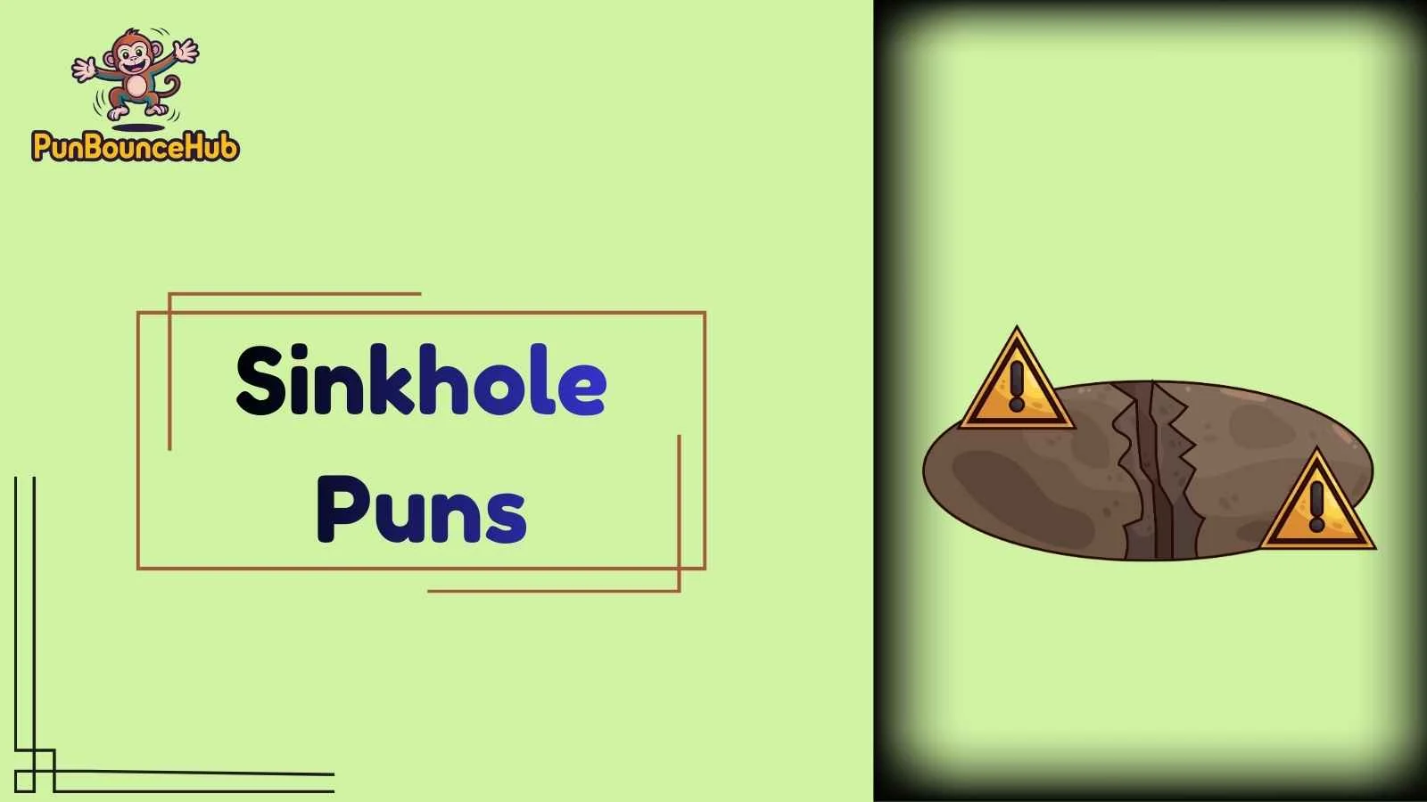 Sinkhole Puns