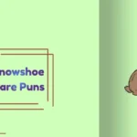 Snowshoe Hare Puns