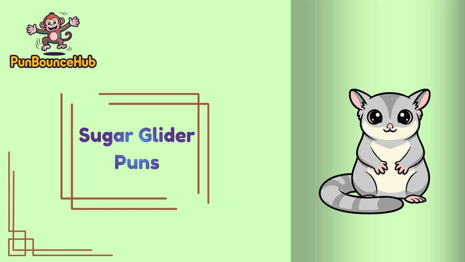 Sugar Glider Puns