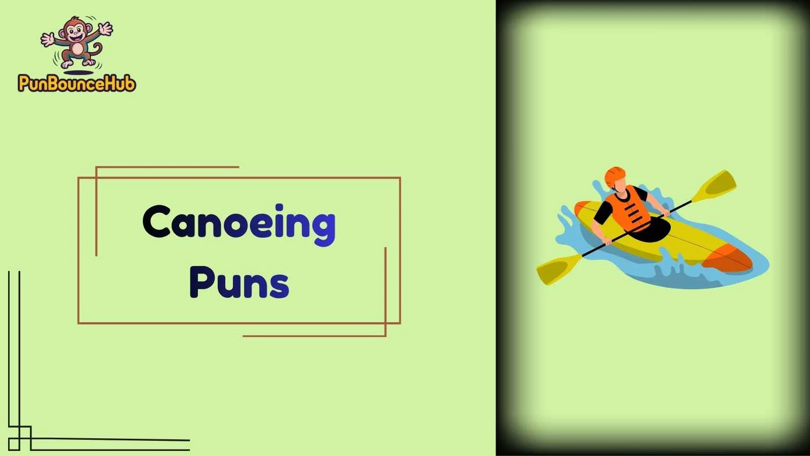 Canoeing Puns