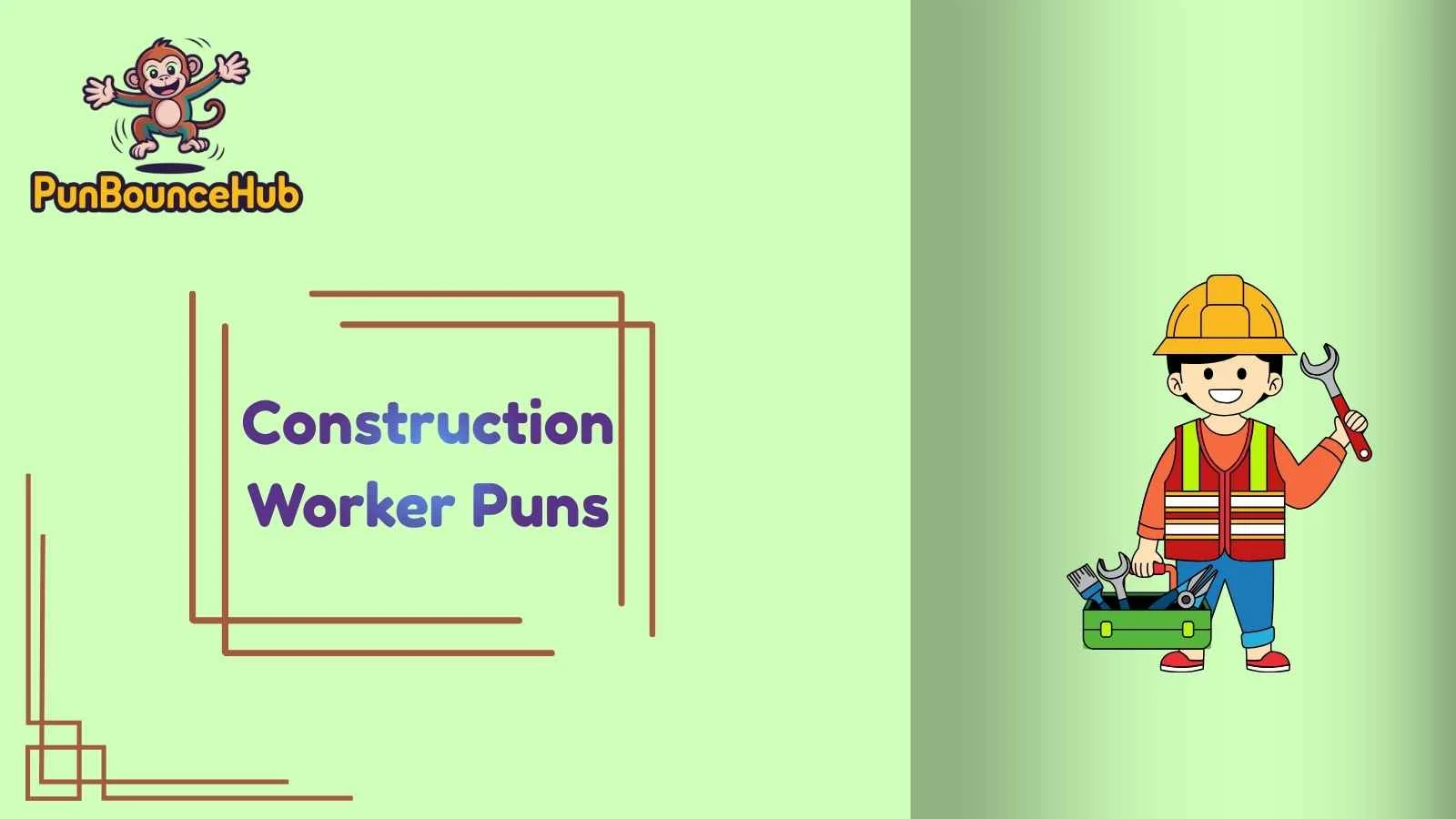 Construction Worker Puns