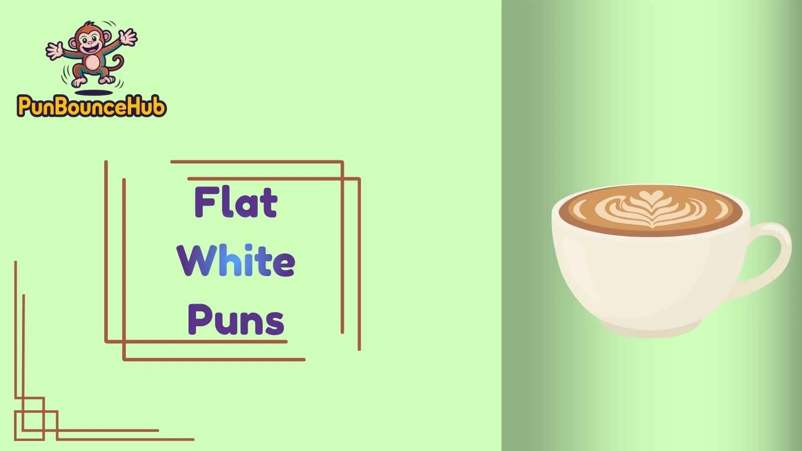 Flat White Puns