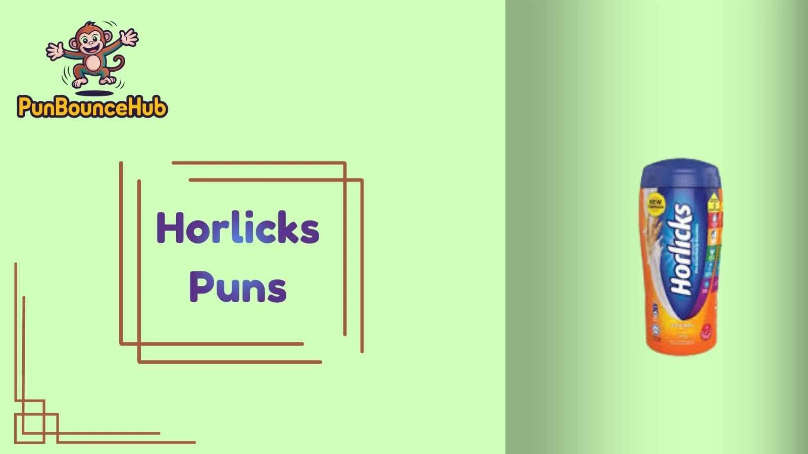 Horlicks Puns