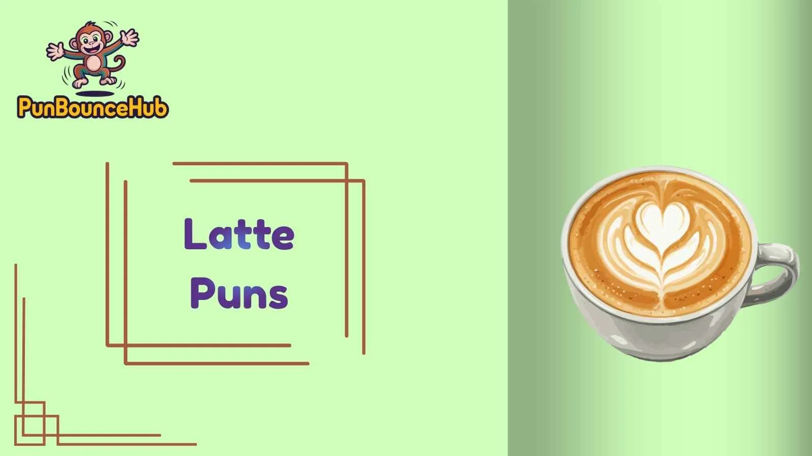 Latte Puns
