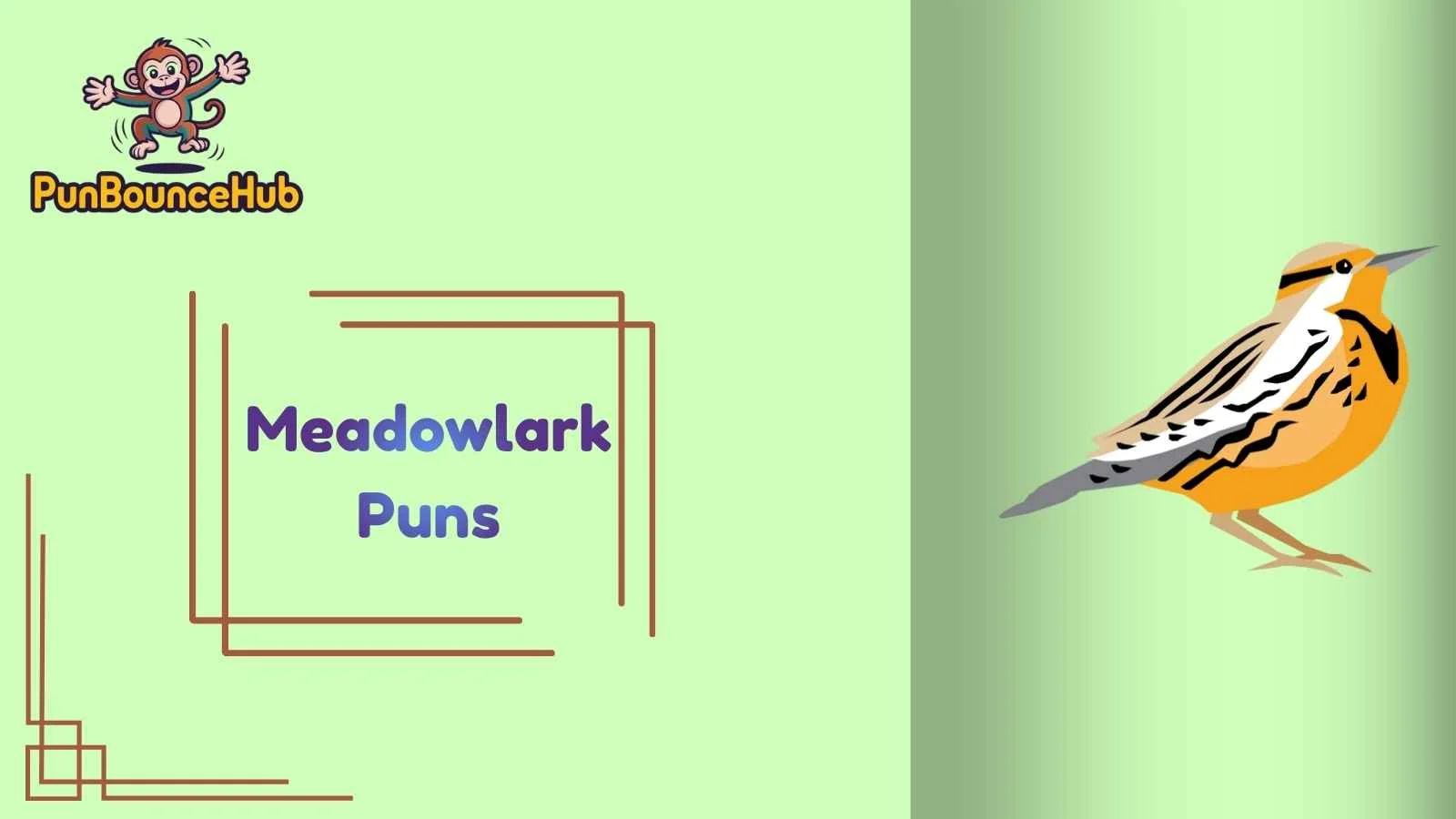 Meadowlark Puns