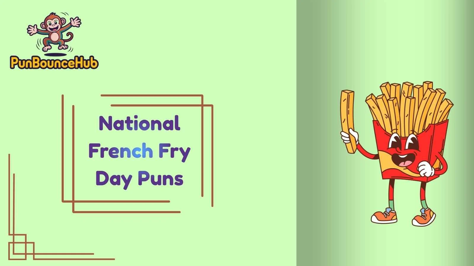 National French Fry Day Puns