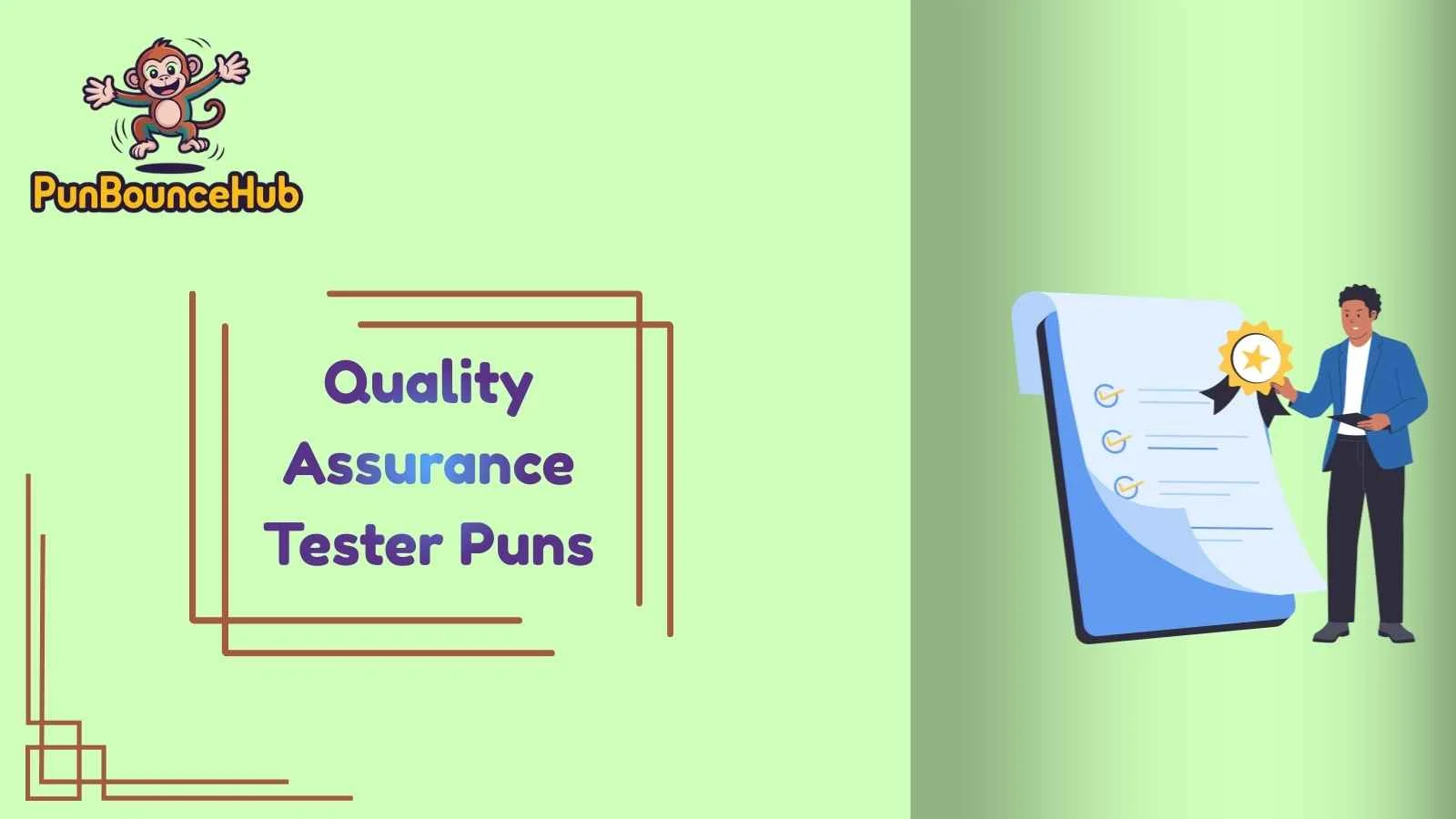 Quality Assurance Tester Puns