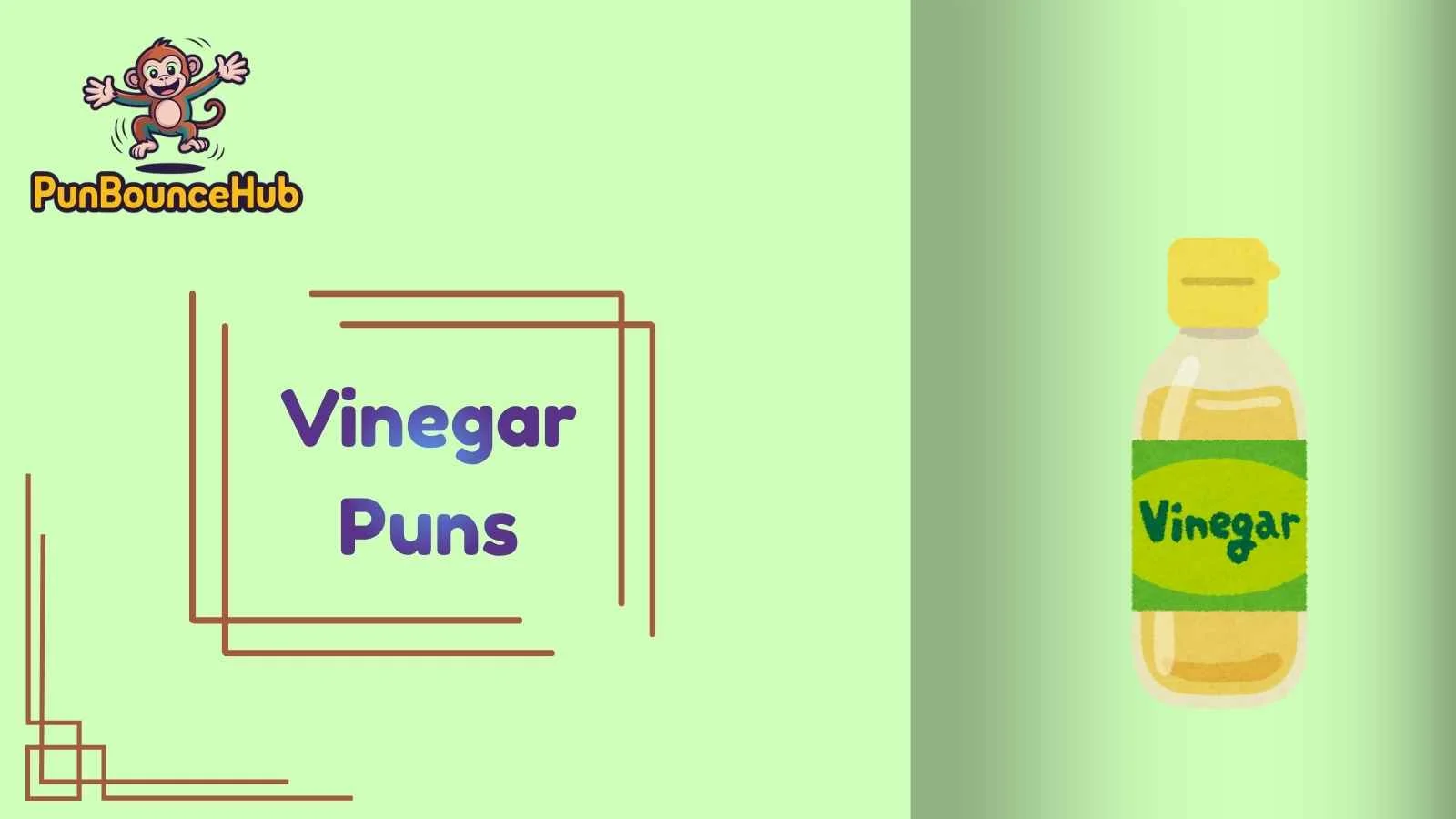 Vinegar Puns