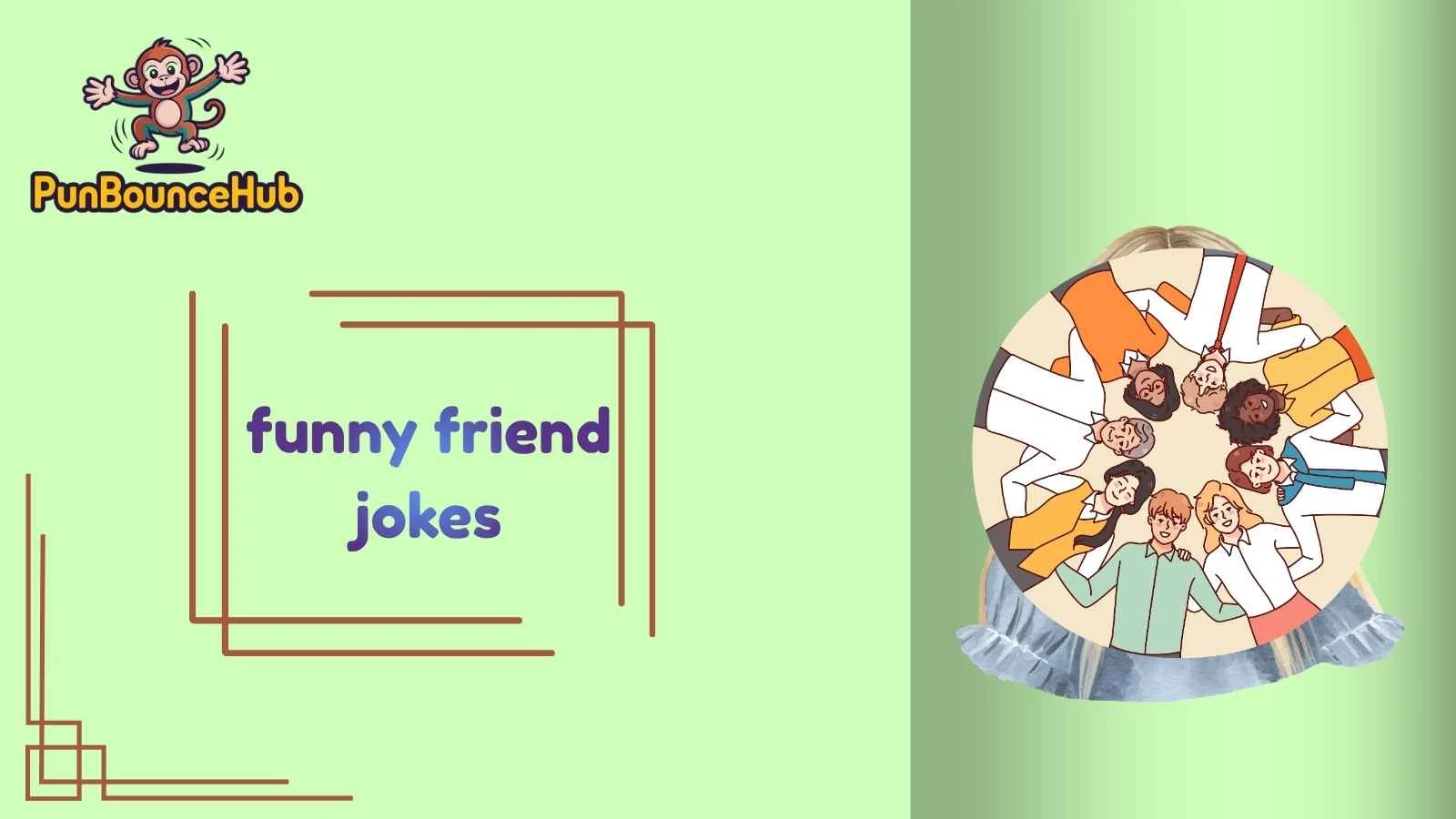 funny friend jokes