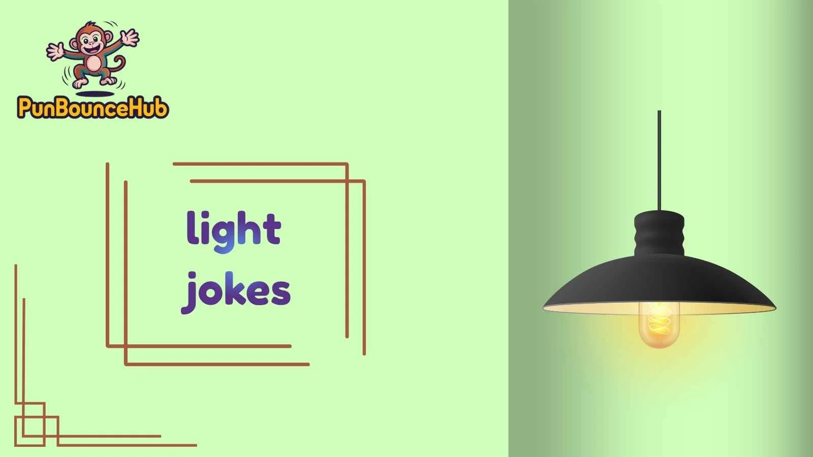 light jokes
