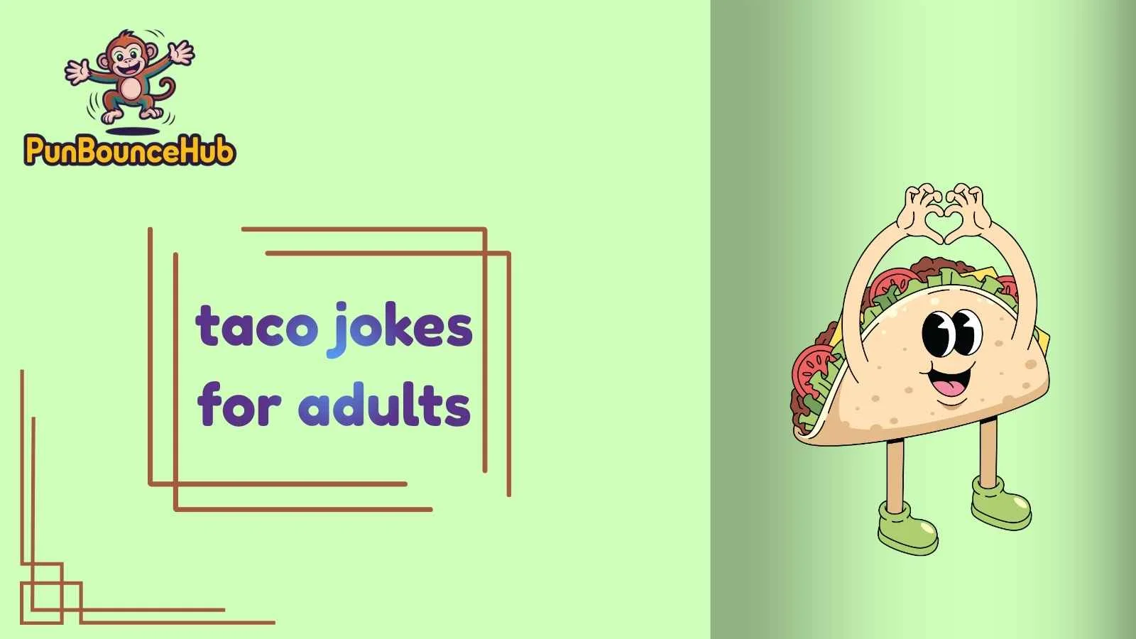 taco jokes for adults