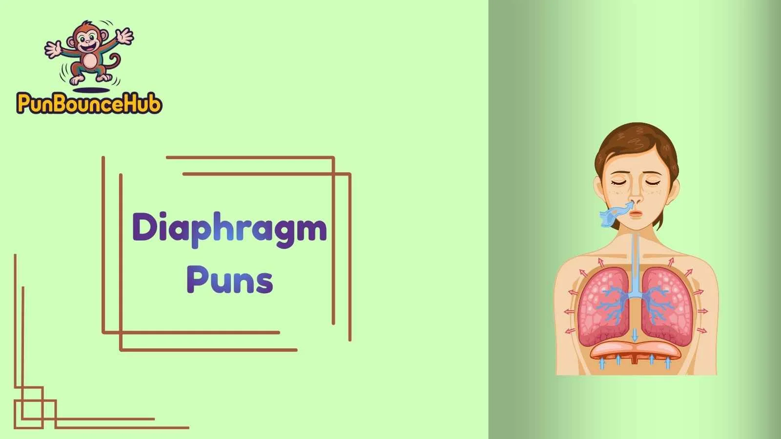 Diaphragm Puns