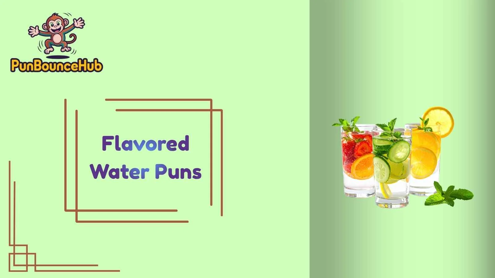 Flavored Water Puns