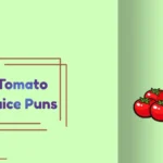 Tomato Juice Puns