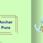 Anchor Puns