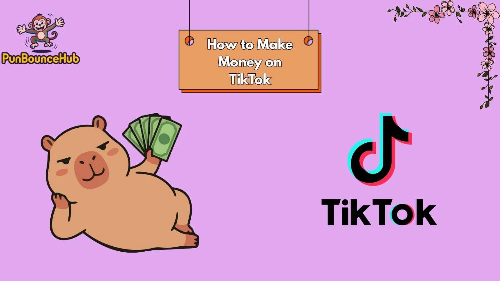 How to Make Money on TikTok