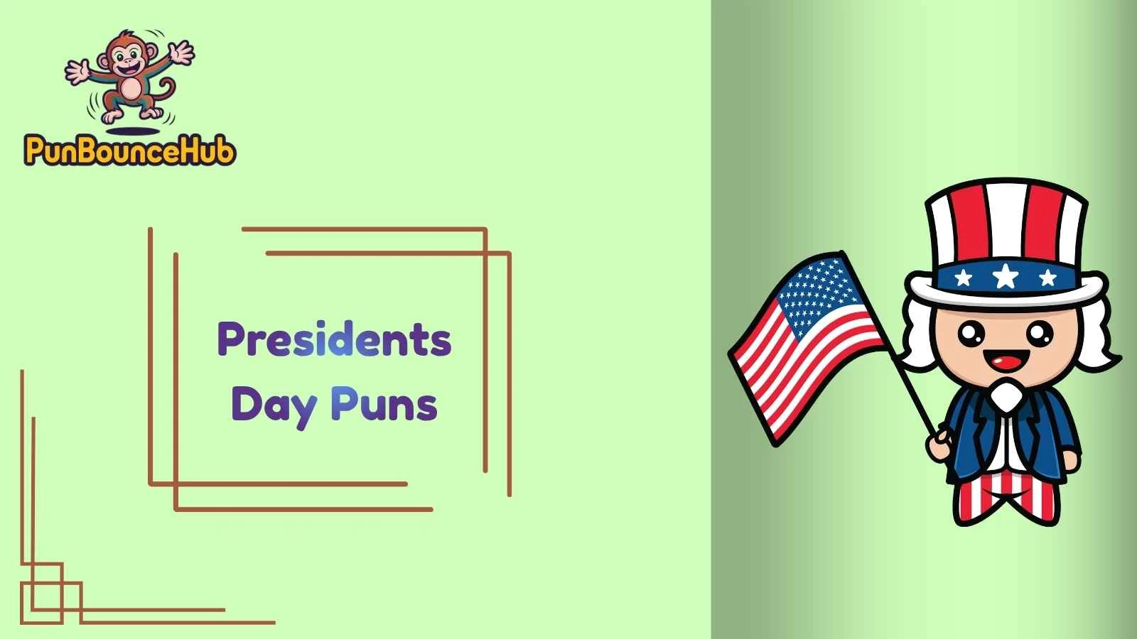Presidents Day Puns