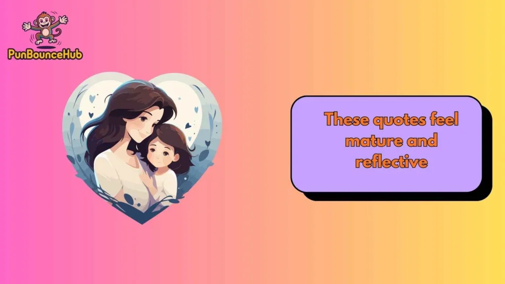 Simple Mother Day Quotes That Say a Lot