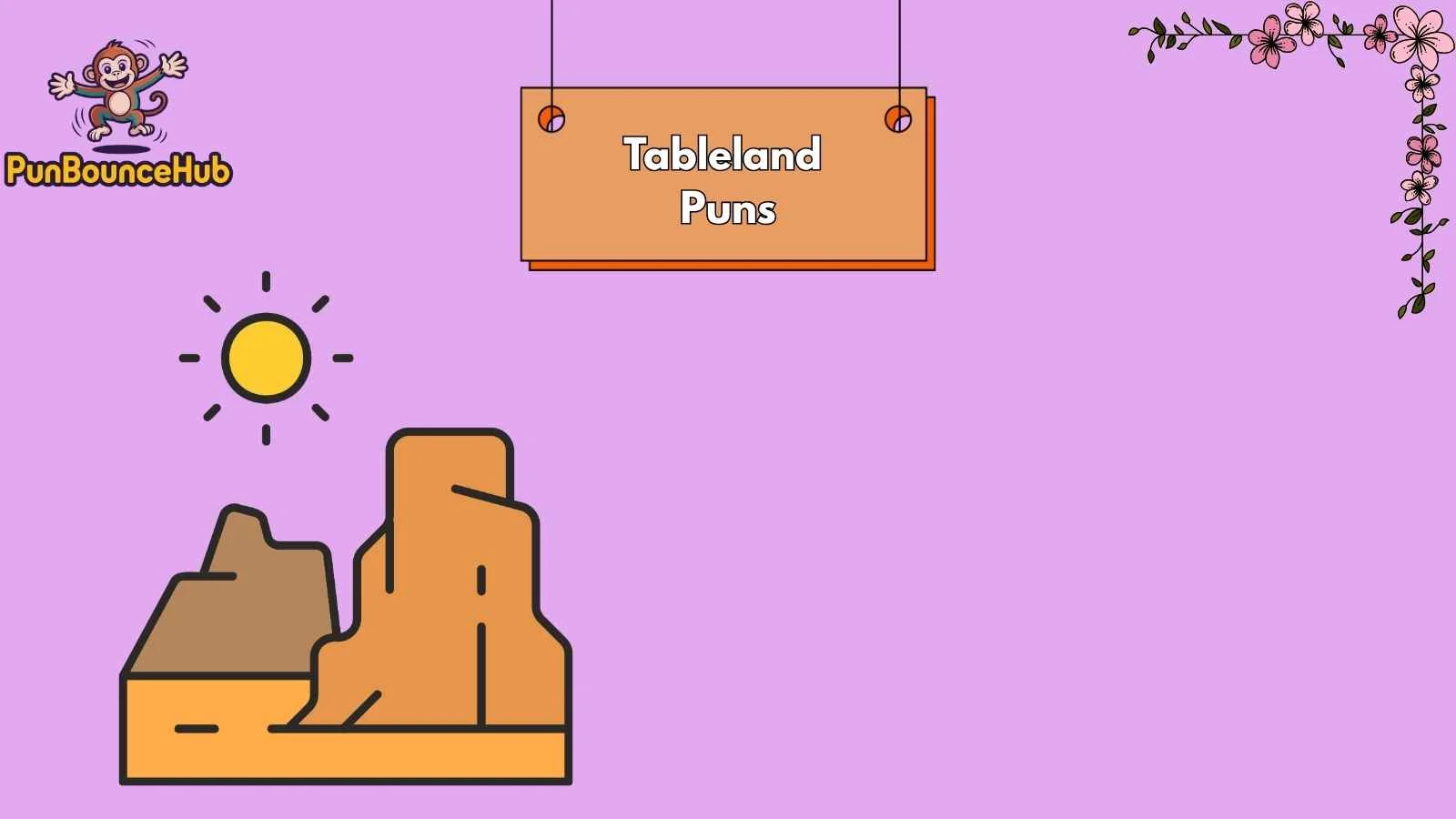 Tableland Puns